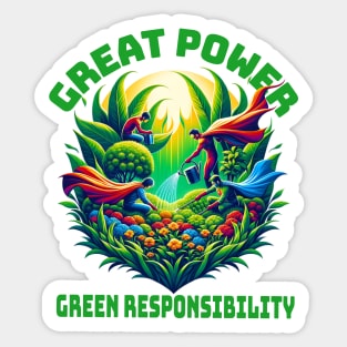 Great Power Green Responsibility Sticker